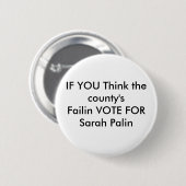 WENN SIE die county'sFailin ABSTIMMUNG FÜR Sarah… Button (Vorne & Hinten)