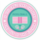 Wenn Sie die Hitze nicht nehmen können - rosa und  Aufkleber (Vorderseite)