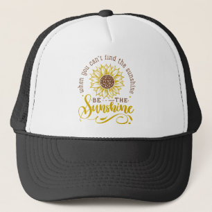 Wenn Sie die Sonne nicht finden. Truckerkappe