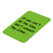 WENN SIE DIE ZEIT NICHT TUN KÖNNEN, VERPFLICHTEN S MAGNET (Linke Seite)