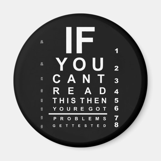 Wenn Sie diese Augentestabelle lesen können - Dunk Magnet (Vorne)