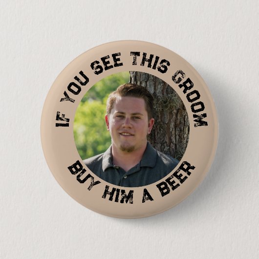 Wenn Sie diese Bachelor Party sehen Button (Vorderseite)