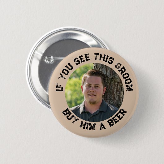 Wenn Sie diese Bachelor Party sehen Button (Vorne & Hinten)