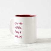 Wenn Sie dieses lesen können, danken Sie einem Zweifarbige Tasse (Vorderseite Links)