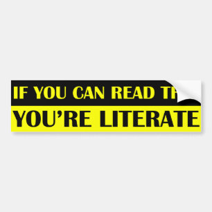 Wenn Sie dieses lesen können, sind Sie gebildeter Autoaufkleber