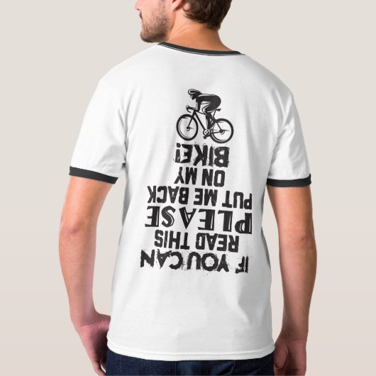 Wenn Sie dieses lustige Bike Schwarz-weißes Sprich T-Shirt (Rückseite)