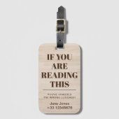 Wenn Sie dieses lustige Sprichwort Brown Wood BG l Gepäckanhänger (Vorderseite Vertikal)