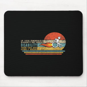 Wenn Sie Diversity, aber ignorieren Sie die Behind Mousepad