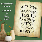 Wenn Sie durch die Hölle fahren - Inspirier motivi Poster
