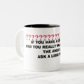 WENN SIE EINE FRAGE HABEN, UND SIE REA... - Indivi Zweifarbige Tasse (Vorderseite Links)