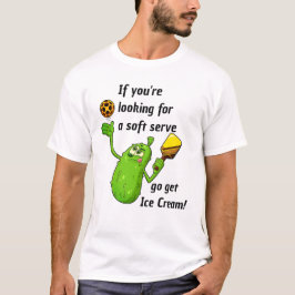 Wenn Sie eine weiche servieren, erhalten Sie Eis, T-Shirt