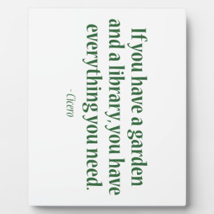 Wenn Sie einen Garten und eine Bibliothek haben Fotoplatte