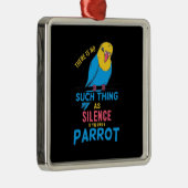 Wenn Sie einen Papagei besitzen Ornament Aus Metall (Rechts)
