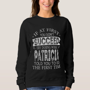 Wenn Sie es nicht geschafft haben zu versuchen, wa Sweatshirt