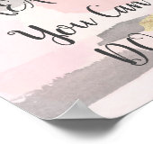WENN SIE ES TRAUEN KÖNNEN, KÖNNEN SIE ES Pink Gold Poster (Ecke)
