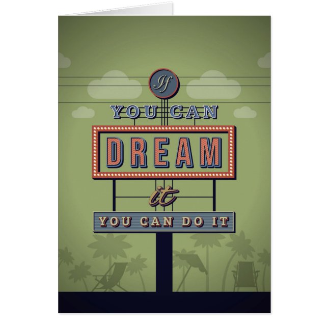 Wenn Sie es träumen können, können Sie es tun (Vorne)