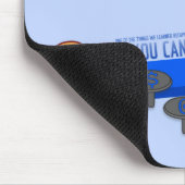 Wenn Sie etwas nicht sagen können Nizza Mousepad (Ecke)