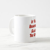 Wenn Sie Frühstück im Bett wollen Kaffeetasse (Vorderseite Links)