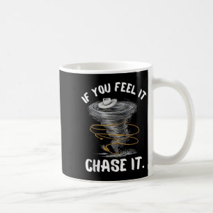 Wenn Sie fühlen, dass es Cowboy hat lustiges Zitat Kaffeetasse