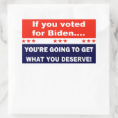 Wenn Sie für Biden gestimmt haben... Rechteckiger Aufkleber (Tasche)