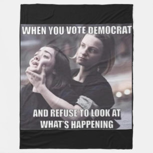 WENN SIE FÜR EINE DEMOKRATIE STIMMEN FLEECEDECKE