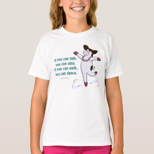 Wenn Sie gehen können, können Sie tanzen T-Shirt