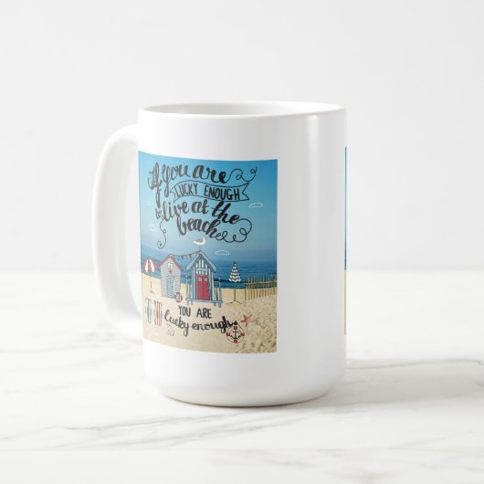 Wenn Sie genug glücklich sind, am Strand zu leben Kaffeetasse (Vorderseite Links)