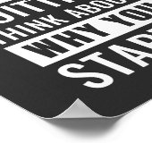 Wenn Sie gerne aufhören | Motivierend Angebot Poster (Ecke)