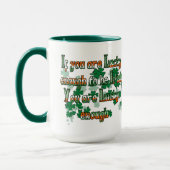 Wenn Sie Glück genug haben, irisch zu sein Tasse (Links)