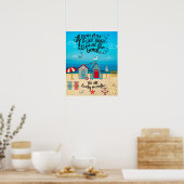 Wenn Sie Glück haben genug| Script Beach Quote Poster (Küche)