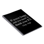 Wenn Sie glücklich Funny Zitat Notizblock (Rechte Seite)