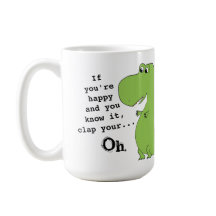 Wenn Sie glücklich sind Clap Funny Dinosaur Tasse