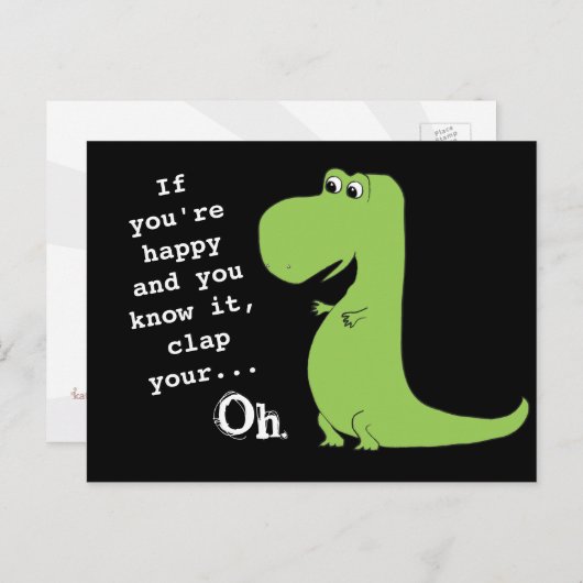 Wenn Sie glücklich sind Clap T Rex Dinosaur Funny Postkarte (Vorne/Hinten)