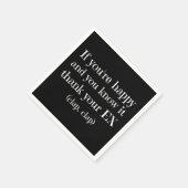 Wenn Sie glücklich sind Funny Quotes Serviette (Ecke)