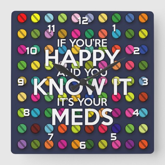 WENN SIE GLÜCKLICH SIND UND SIE ES WISSEN QUADRATISCHE WANDUHR (Vorderseite)