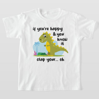 Wenn Sie glücklich sind und Sie kennen es T - Shir T-Shirt