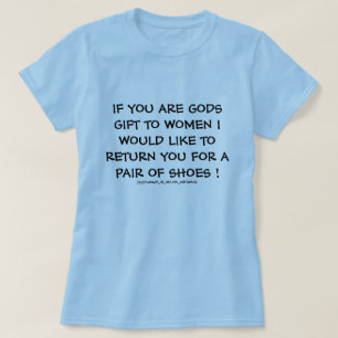 WENN SIE GOTT-GESCHENK Frauen SIND. T-Shirt