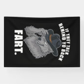 Wenn sie hinter Ihrer Furz reden lustige Meme Banner (Horizontal)