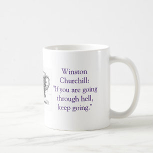 "Wenn Sie Höllen" Schale durchlaufen Kaffeetasse