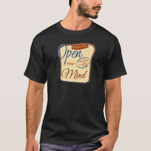 Wenn Sie Ihren Geist öffnen, ist alles Mögliche mo T-Shirt