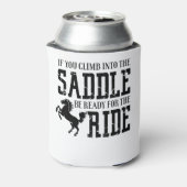 Wenn Sie in den Sattel klettern, sind Sie auf dem  Dosenkühler (Kanne Rückseite)