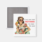 Wenn Sie jemals etwas Magnet brauchen (Vorderseite/Rückseite)