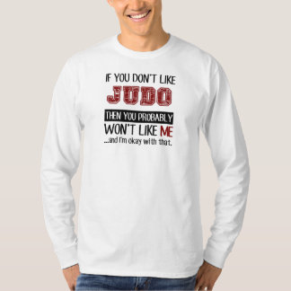 Wenn Sie Judo nicht cool mögen T-Shirt