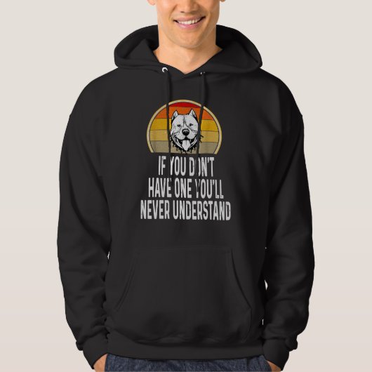 Wenn Sie keinen lustigen Pitbull haben Hoodie (Vorderseite)