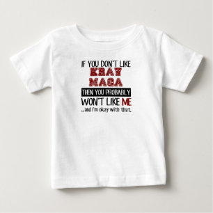 Wenn Sie Krav Maga nicht cool mögen Baby T-shirt