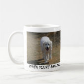 wenn Sie lächelnde… Tasse sind (Links)