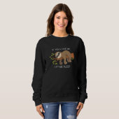 WENN SIE LIEBE, LIESS ICH SCHLAFLANG SWEATSHIRT (Vorne ganz)