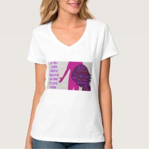 Wenn Sie Menschen beurteilen, inspirierender Zitat T-Shirt