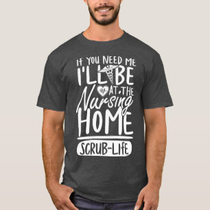 Wenn Sie mich brauchen, dann sind Sie bei der Pfle T-Shirt