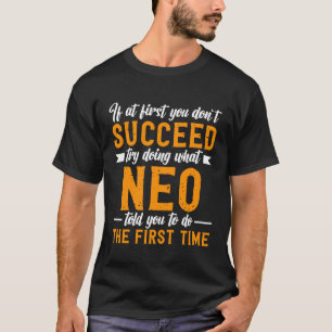 Wenn Sie nicht erfolgreich sind, versuchen Sie, da T-Shirt